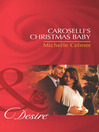 Caroselli's Christmas Baby (eBook)